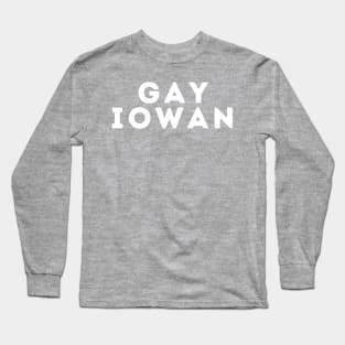 Gay Iowan Long Sleeve T-Shirt